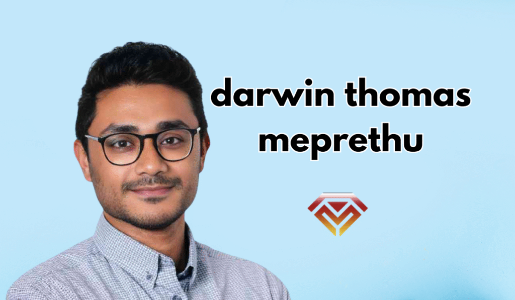 darwin thomas meprethu