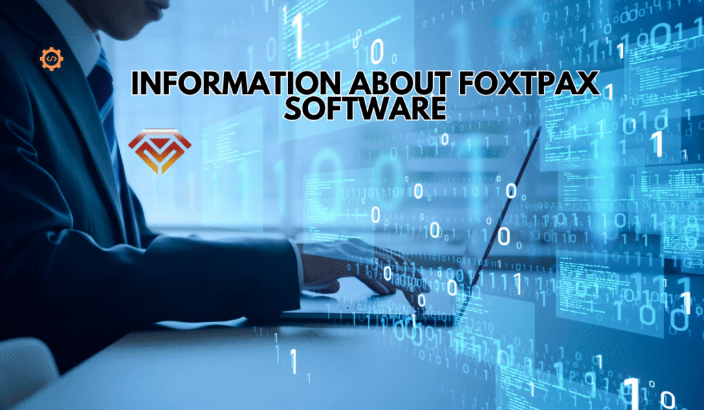 information about foxtpax software