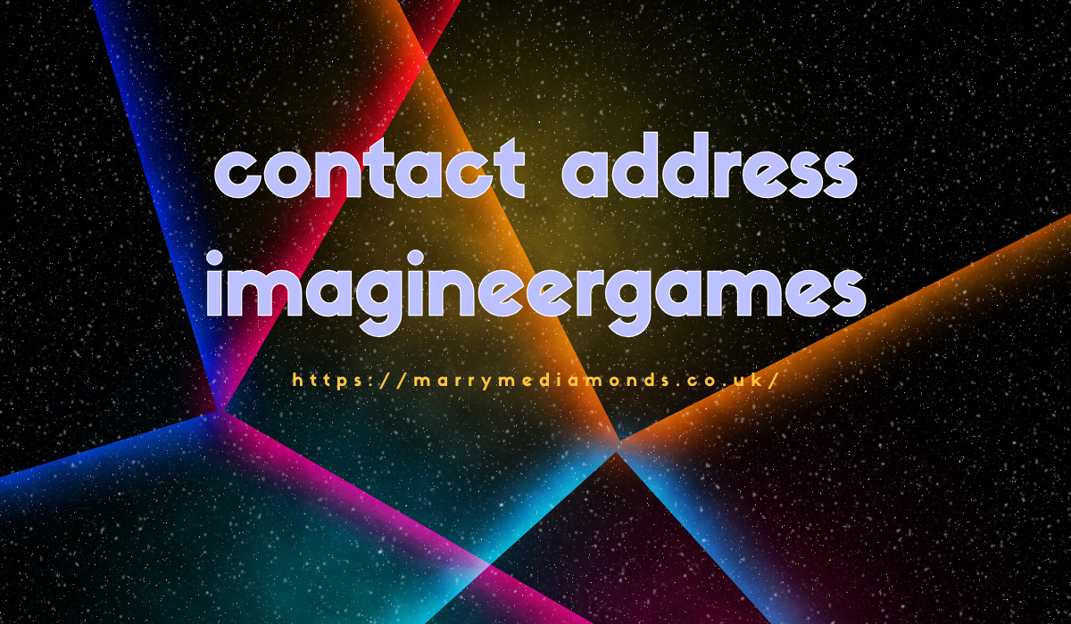contact address imagineergames